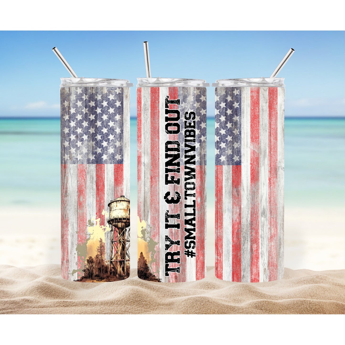 American Flag Try It and Find Out 20oz Matte Tumbler with Straw